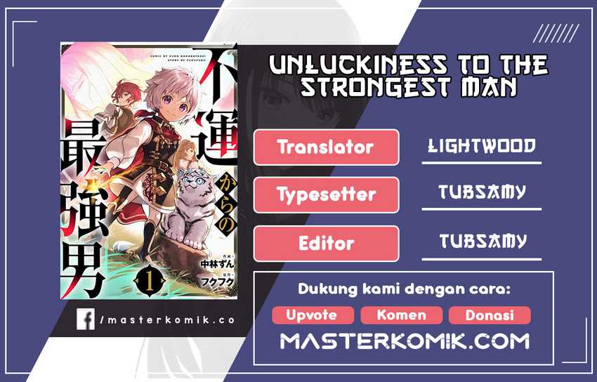 Baca Komik Unluckiness to the Strongest Man Chapter 04 Gambar 1