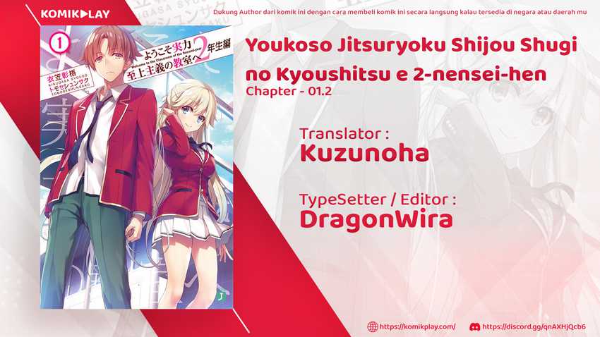 Baca  Youkoso Jitsuryoku Shijou Shugi no Kyoushitsu e: 2-nensei-hen Chapter 01.2 Gambar 2