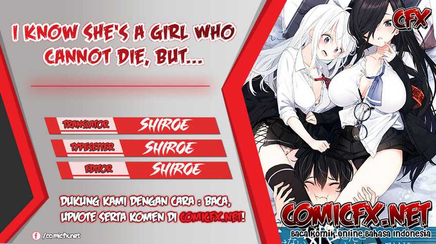Baca Komik I Know She’s a Girl Who Cannot Die, but… Chapter 04 Gambar 1
