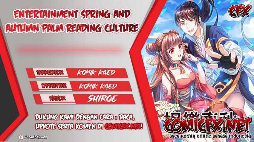 Baca Komik Entertainment Spring And Autumn Palm Reading Culture Chapter 2 Gambar 1