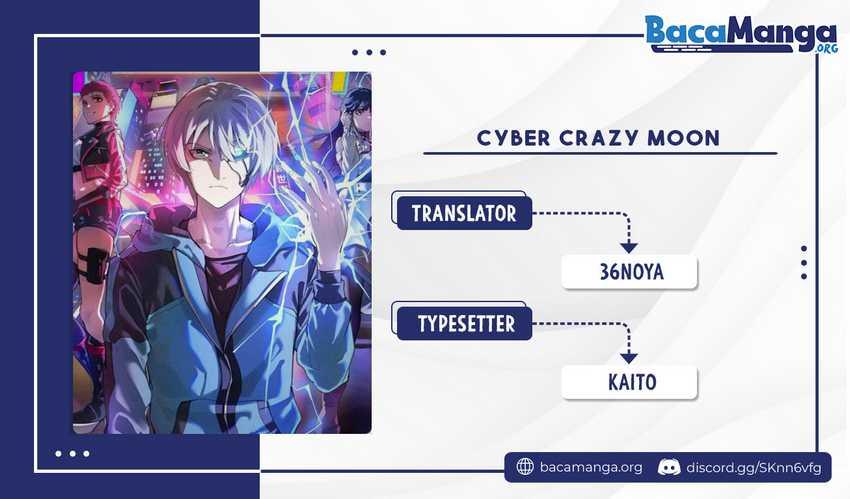 Cyber Crazy Moon  Chapter 02 1