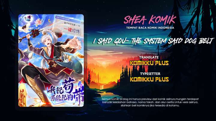 Baca Komik I Said Gou- The System Said Dog Belt Chapter 00.1 Gambar 1