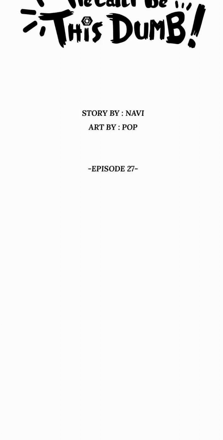 He Can’t Be This Dumb! Chapter 27 Gambar 6