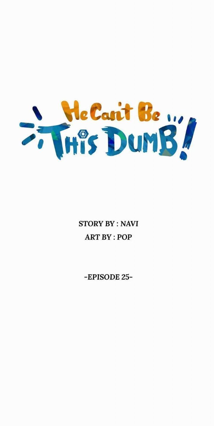 He Can’t Be This Dumb! Chapter 25 Gambar 11