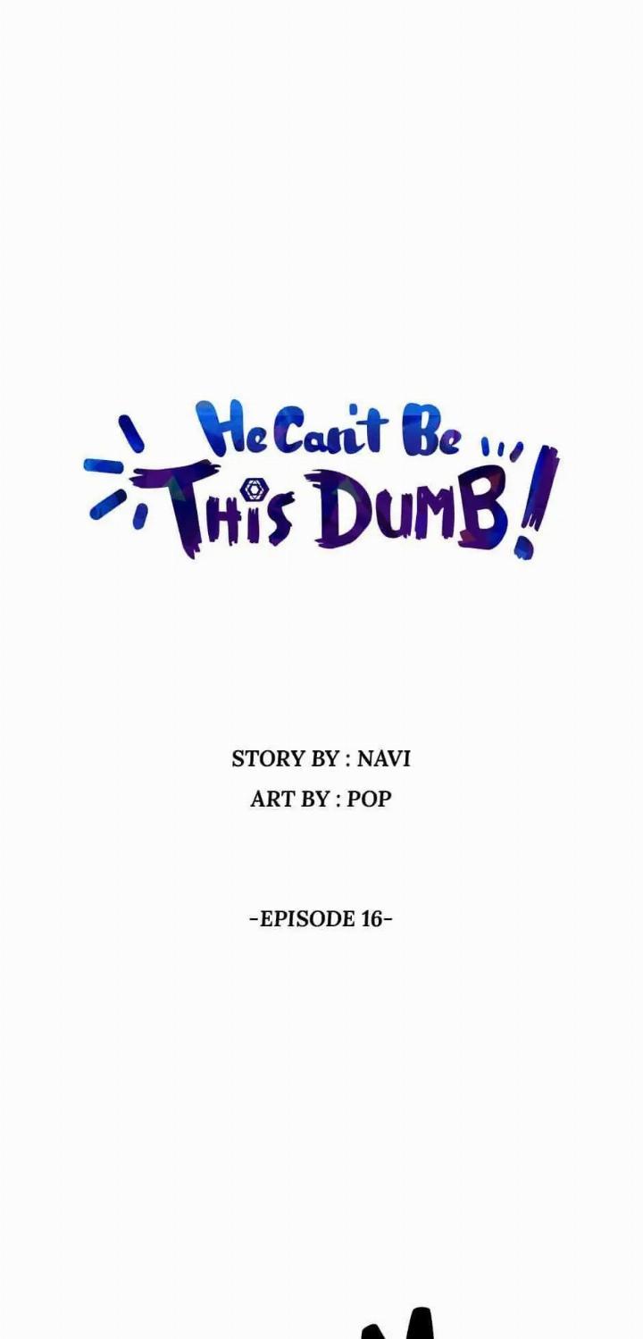 Baca He Can’t Be This Dumb! Chapter 16 Gambar 2