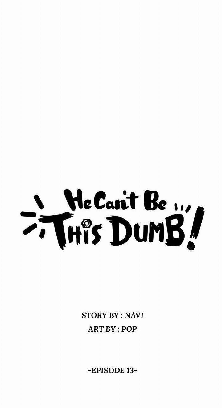 Baca  He Can’t Be This Dumb! Chapter 13 Gambar 2