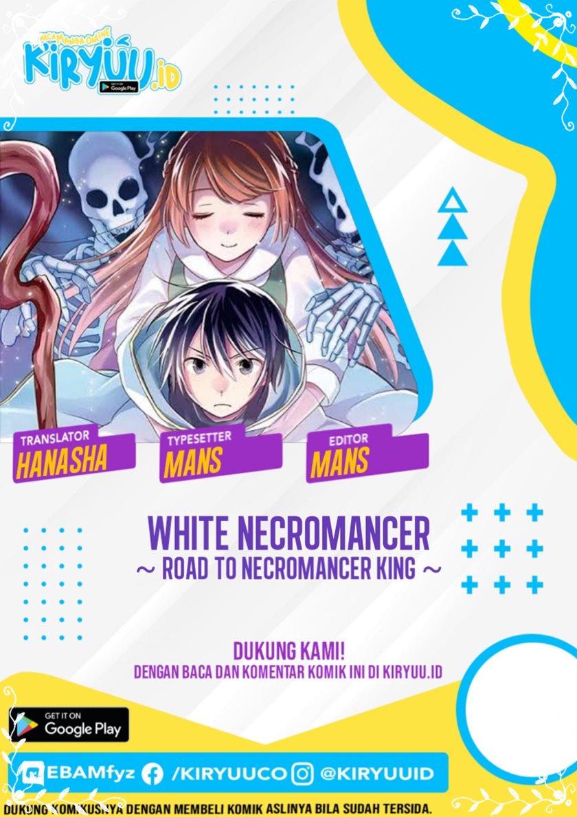 White Necromancer ~Road to Necromancer King~ Chapter 09 1