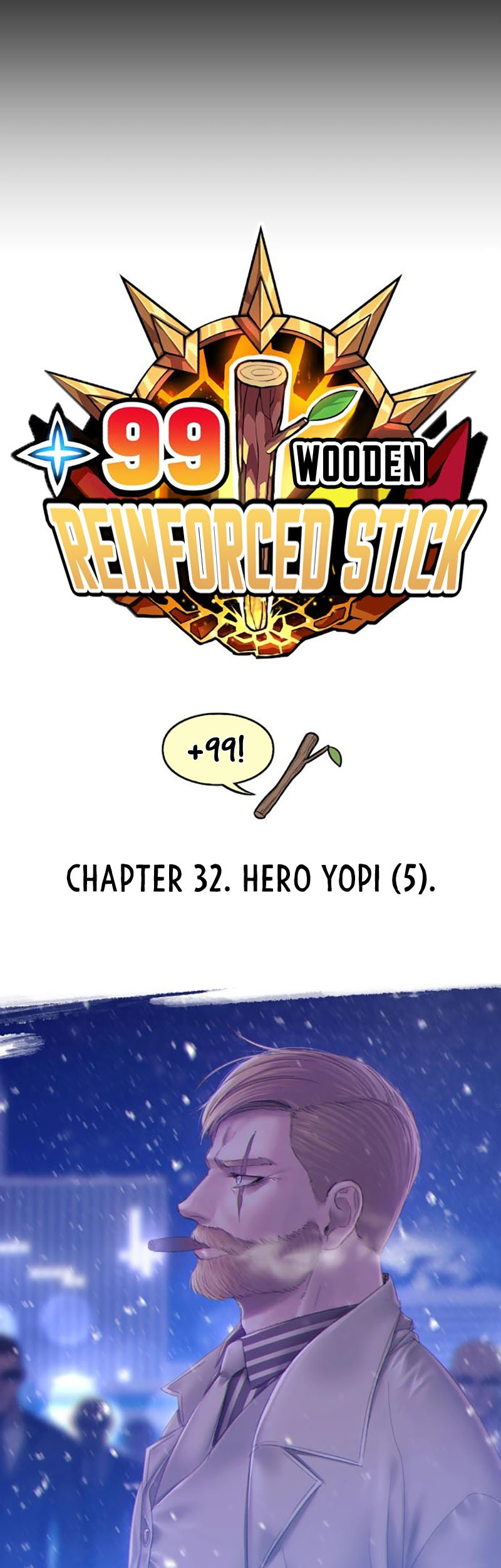 +99 Wooden Stick Chapter 32 Gambar 18