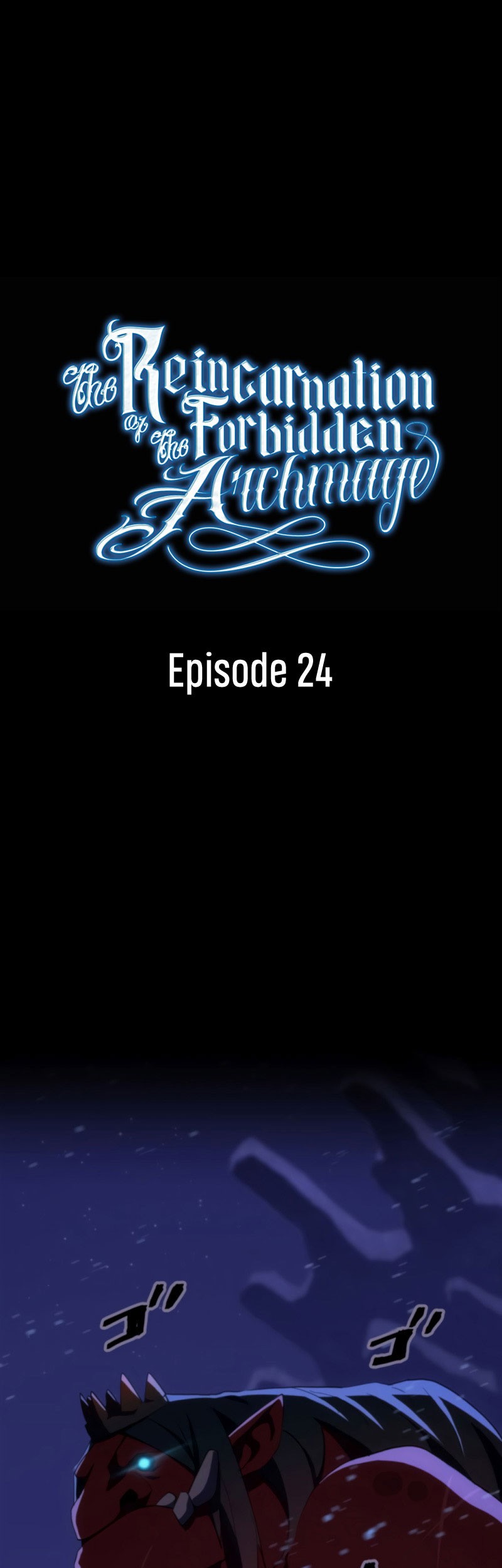 Baca The Reincarnation of the Forbidden Archmage Chapter 24 Gambar 2