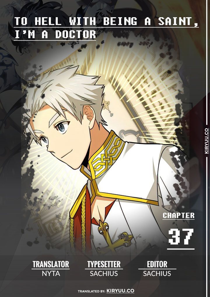 Baca Komik To Hell With Being a Saint, I’m a Doctor Chapter 37 Gambar 1