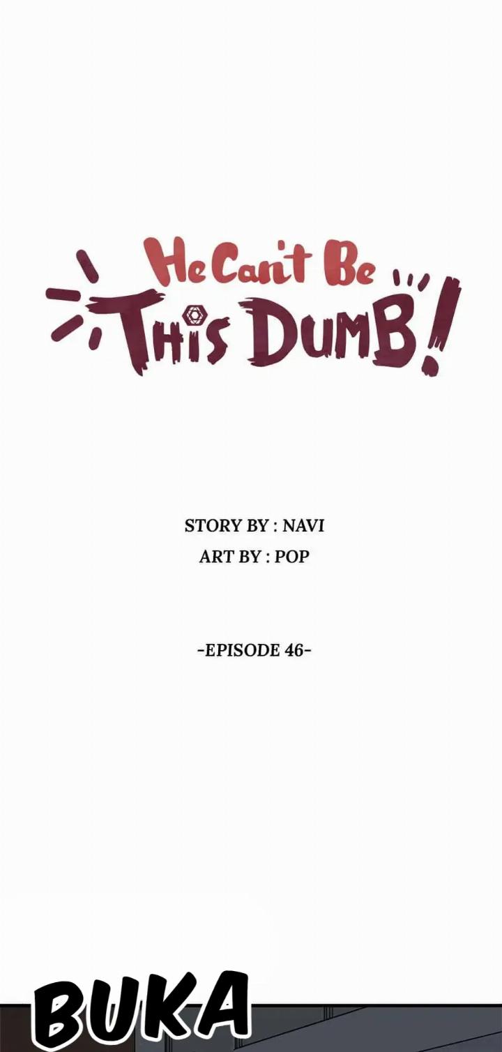 Baca  He Can’t Be This Dumb! Chapter 46 Gambar 2