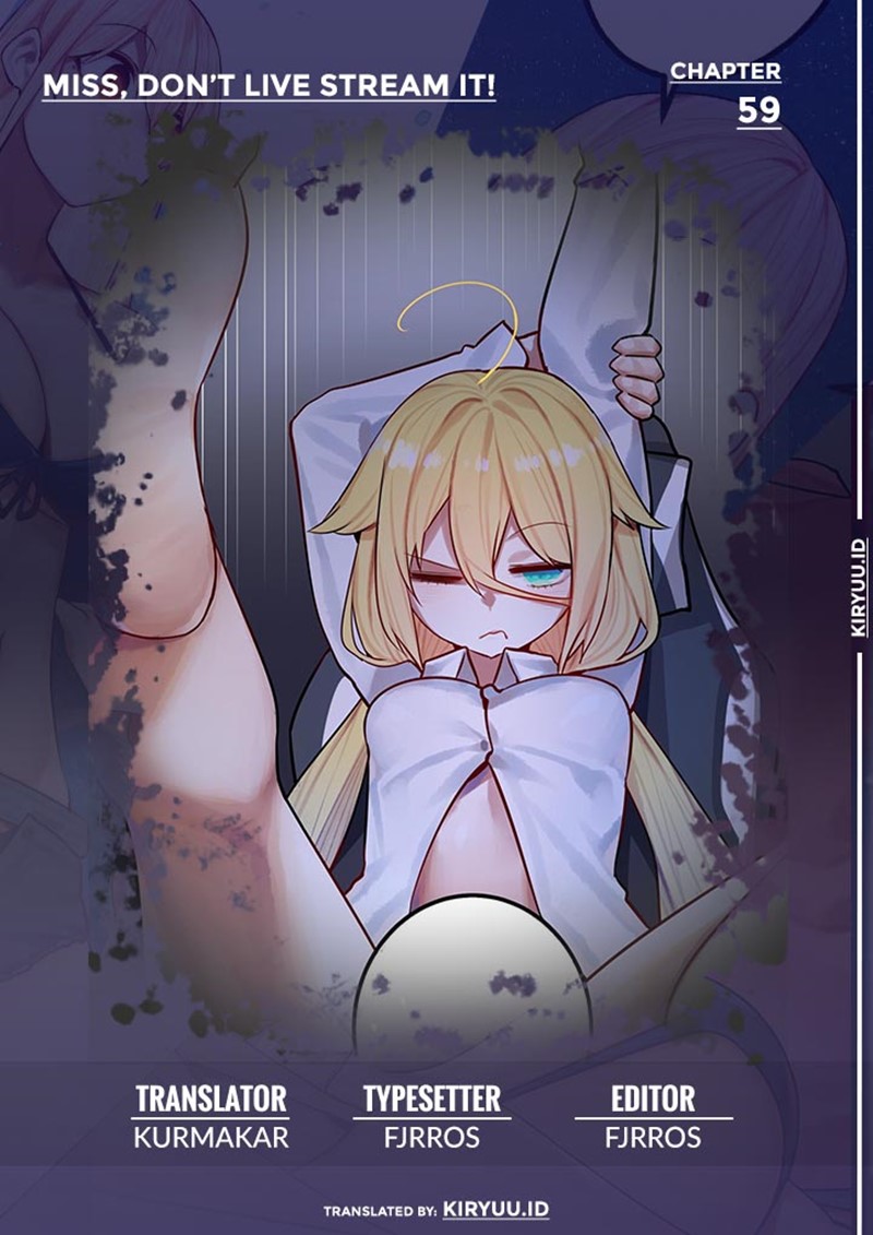 Baca Komik Miss, don’t livestream it! Chapter 59 Gambar 1