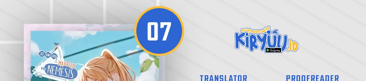 Baca Komik Ten Years Later, I Married My Nemesis Chapter 07 Gambar 1