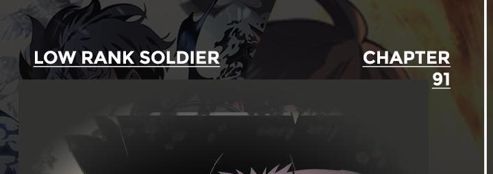 Baca Komik The Story of a Low-Rank Soldier Becoming a Monarch Chapter 91 Gambar 1