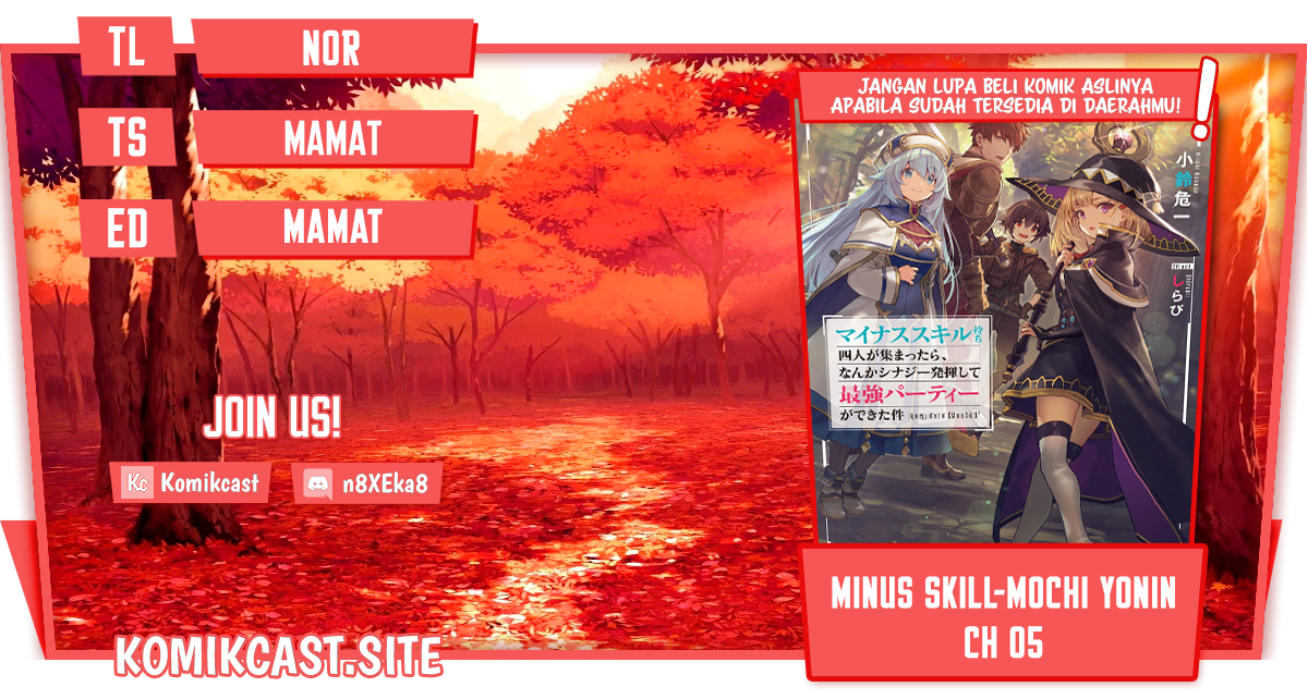 Baca Komik Minus Skill-mochi Yonin ga Atsumattara, Nanka Synergy Hakki Shite Saikyou Party ga Dekita Ken Chapter 05 Gambar 1