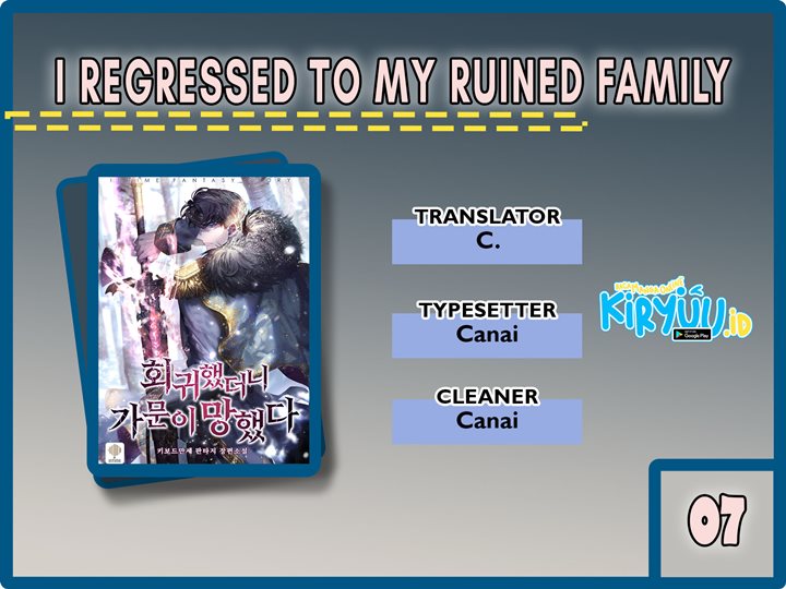 I Regressed to My Ruined Family Chapter 07 1