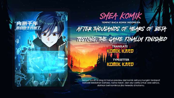 Baca Komik After Thousands Of Years Of Beta Testing, The Game Finally Finished Chapter 02 Gambar 1