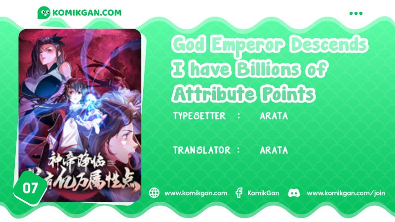 Baca Komik God Emperor Descends I have Billions of Attribute Points Chapter 7 Gambar 1