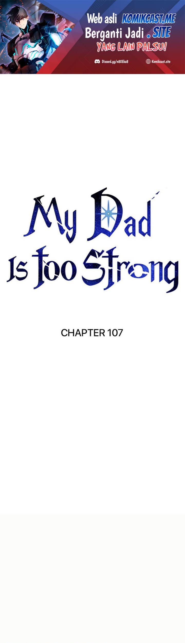 Baca My Dad Is Too Strong Chapter 107 Gambar 2