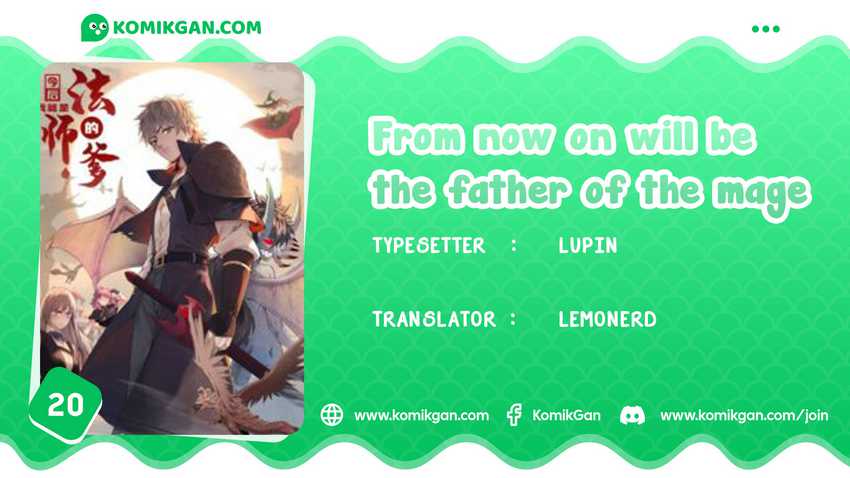 Baca Komik From now on, I will be the father of the mage Chapter 20 Gambar 1