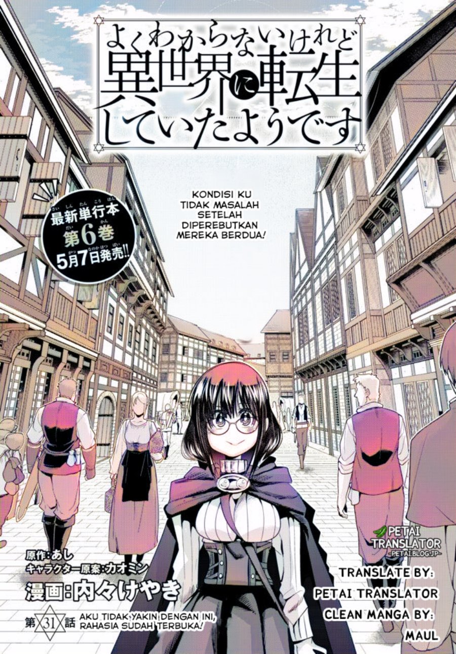 I Don’t Really Get It, but It Looks Like I Was Reincarnated in Another World Chapter 31 Gambar 6