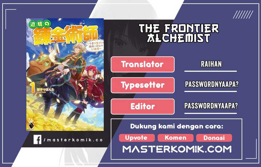 Baca Komik The Frontier Alchemist ~ I Can’t Go Back to That Job After You Made My Budget Zero Chapter 10.2 Gambar 1