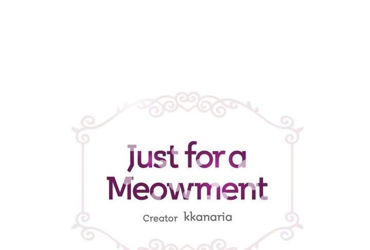 Baca Just for a Meowment Chapter 54 Gambar 2