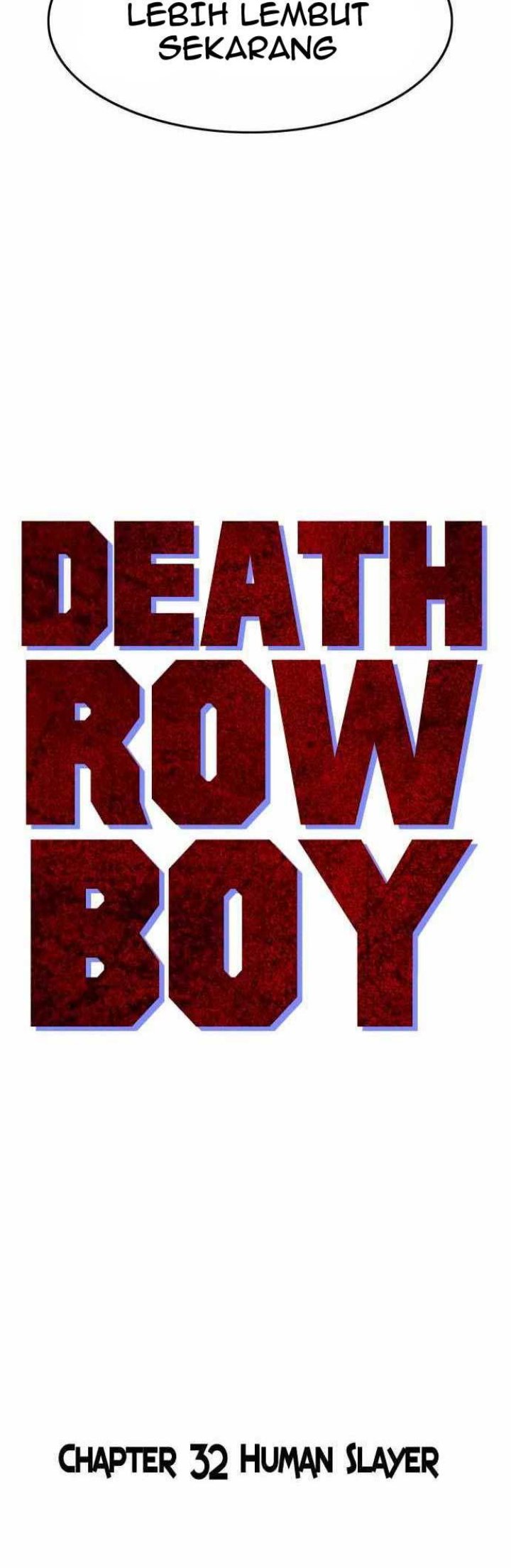 Death Row Boy Chapter 32 Gambar 41
