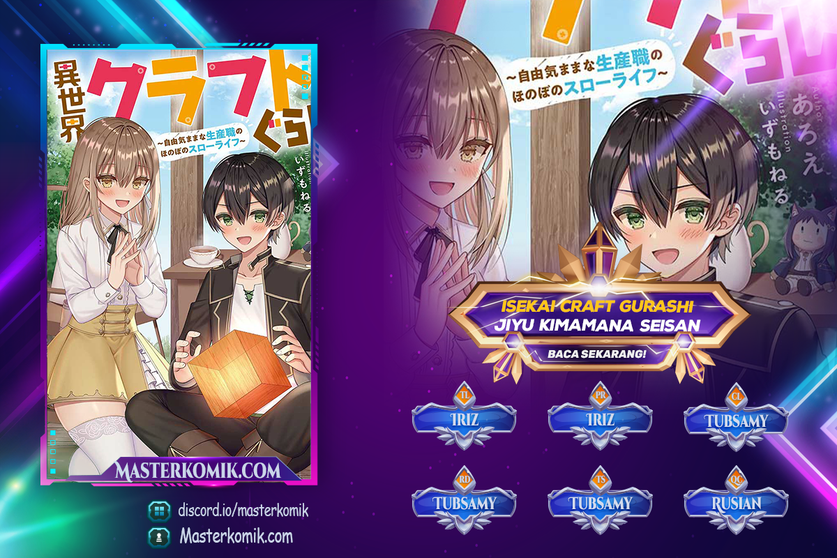Baca Komik Isekai Craft Gurashi Jiyu Kimamana Seisan Shoku No Honobono Slow Life Chapter 06.3 Gambar 1