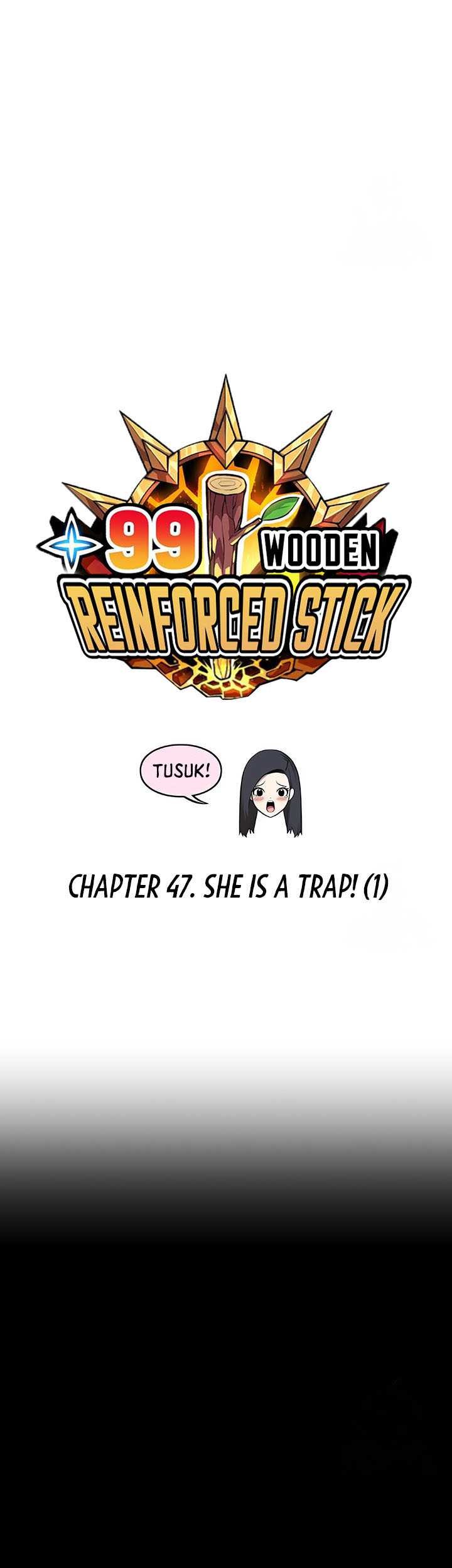 +99 Wooden Stick Chapter 47 Gambar 10