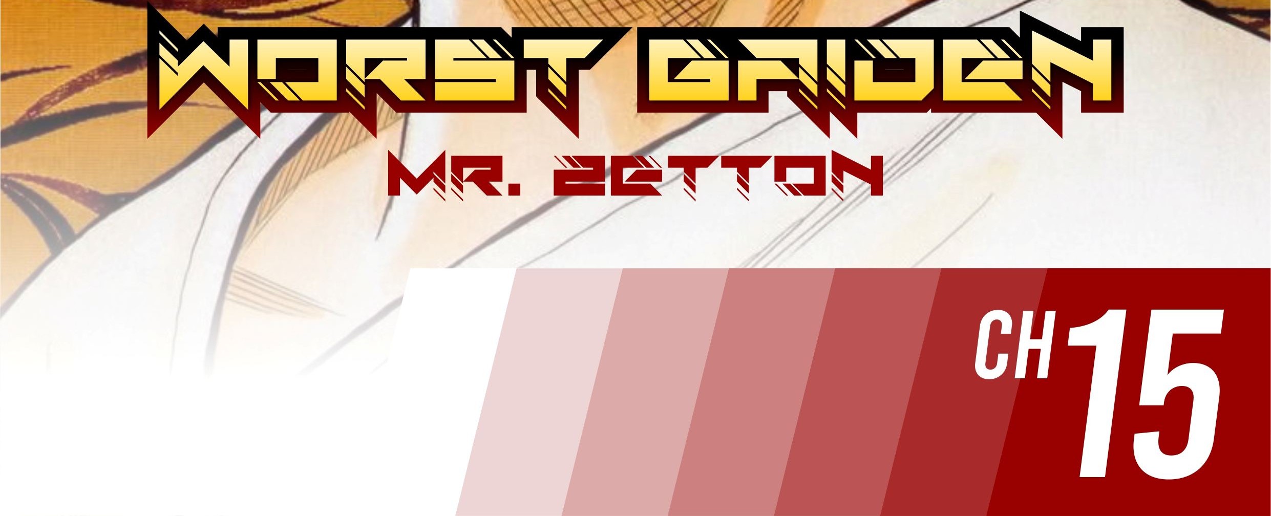 Baca  Worst Gaiden Mr. Zetton Chapter 15 Gambar 2