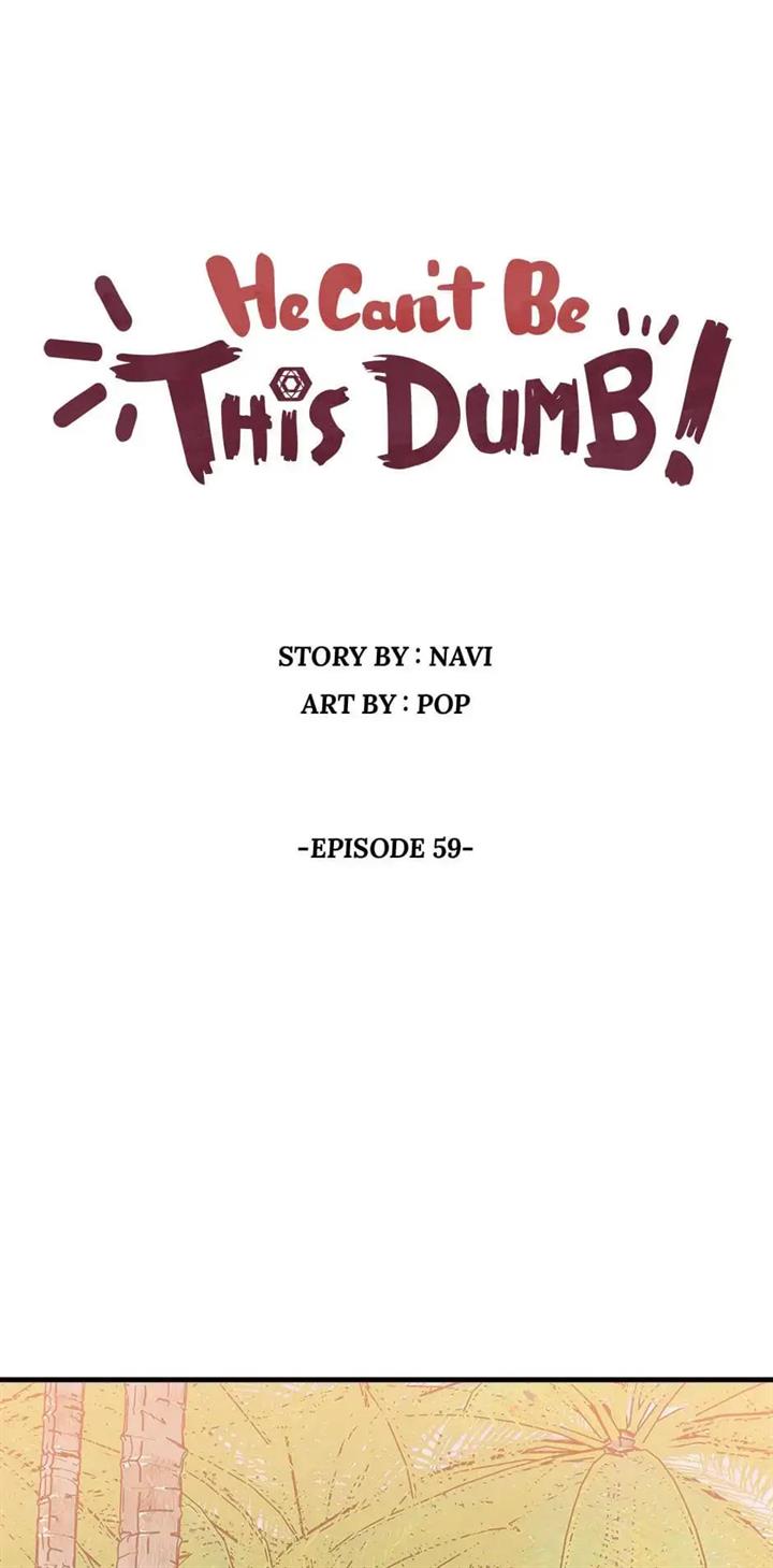 Baca  He Can’t Be This Dumb! Chapter 59 Gambar 2
