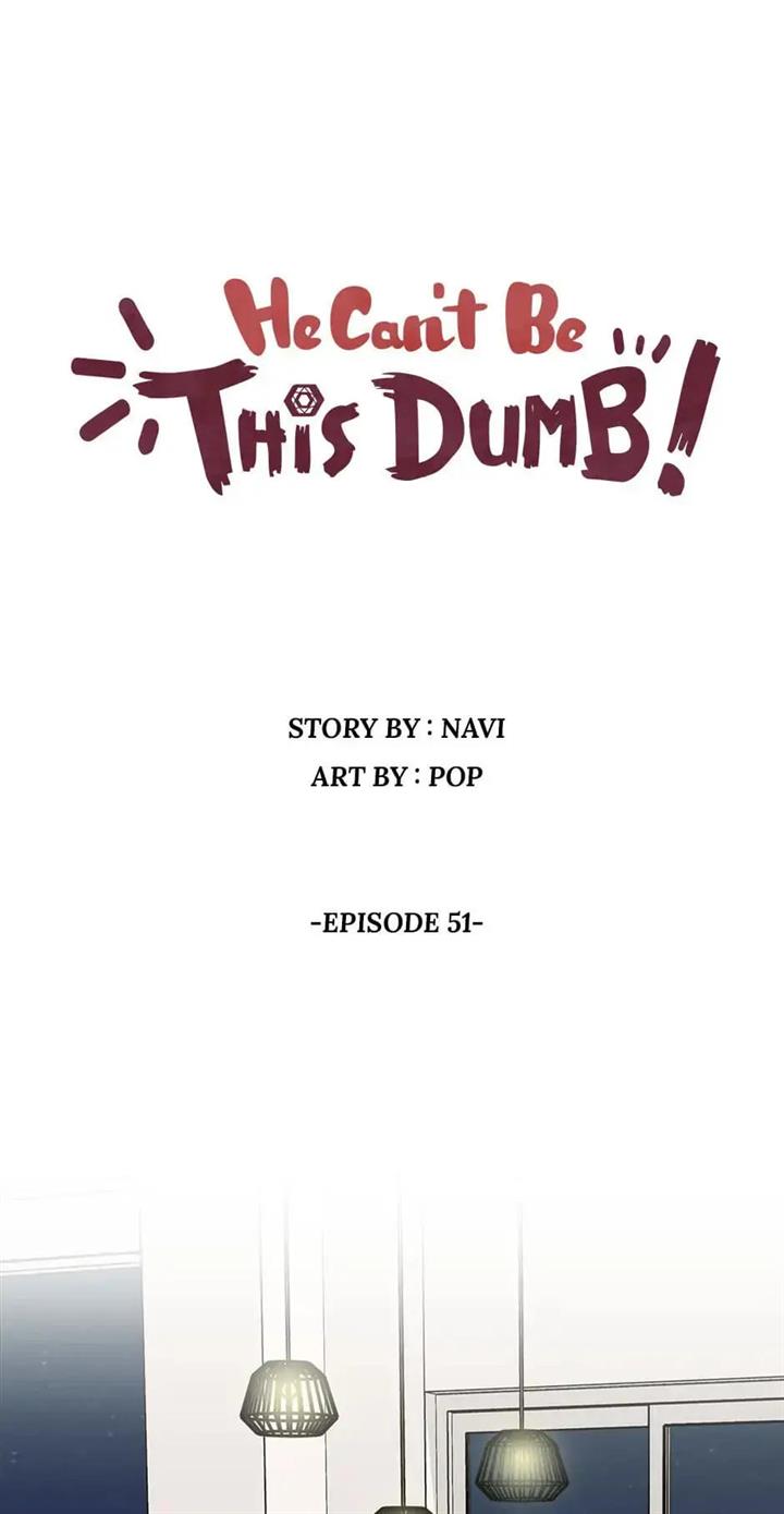 Baca  He Can’t Be This Dumb! Chapter 51 Gambar 2