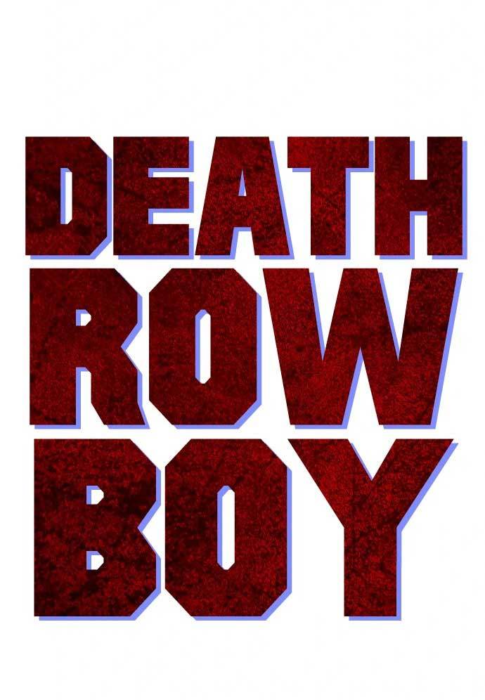 Death Row Boy