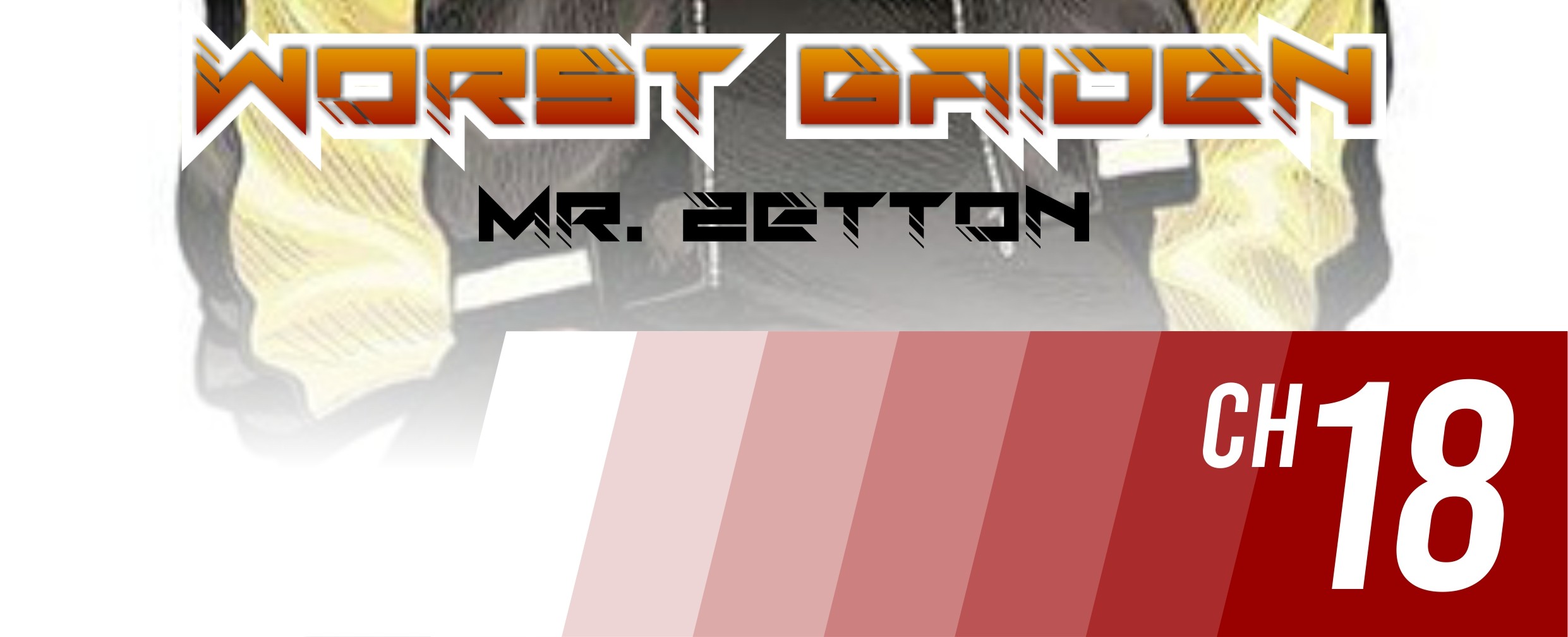 Baca  Worst Gaiden Mr. Zetton Chapter 18 Gambar 2
