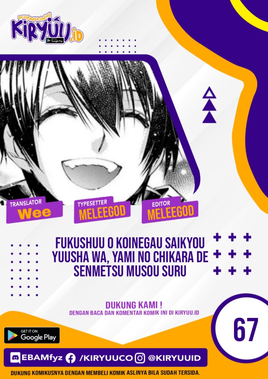 Baca Komik Fukushuu o Koinegau Saikyou Yuusha wa, Yami no Chikara de Senmetsu Musou Suru Chapter 67 Gambar 1