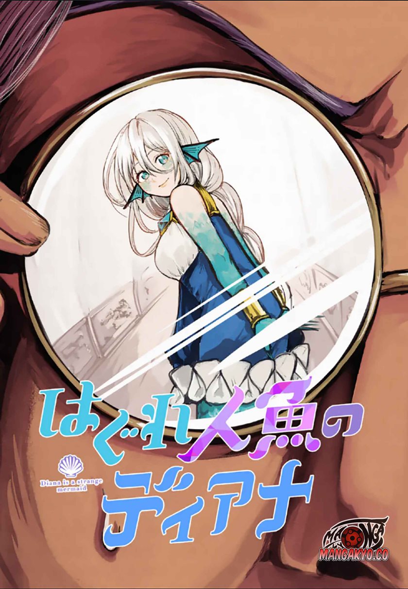 Diana Is a Strange Mermaid Chapter 06 Gambar 5