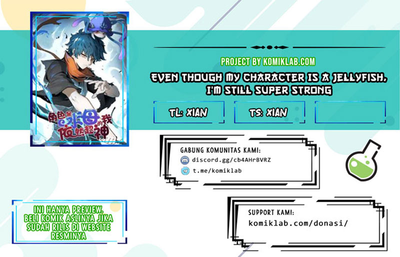 Baca Komik Even Though My Character Is a Jellyfish, I’m Still Super Strong Chapter 14 Gambar 1