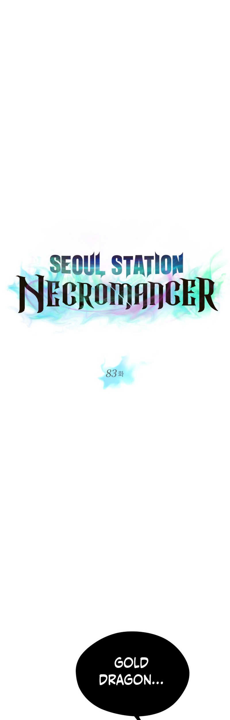 Seoul Station Necromancer Chapter 83 Gambar 5