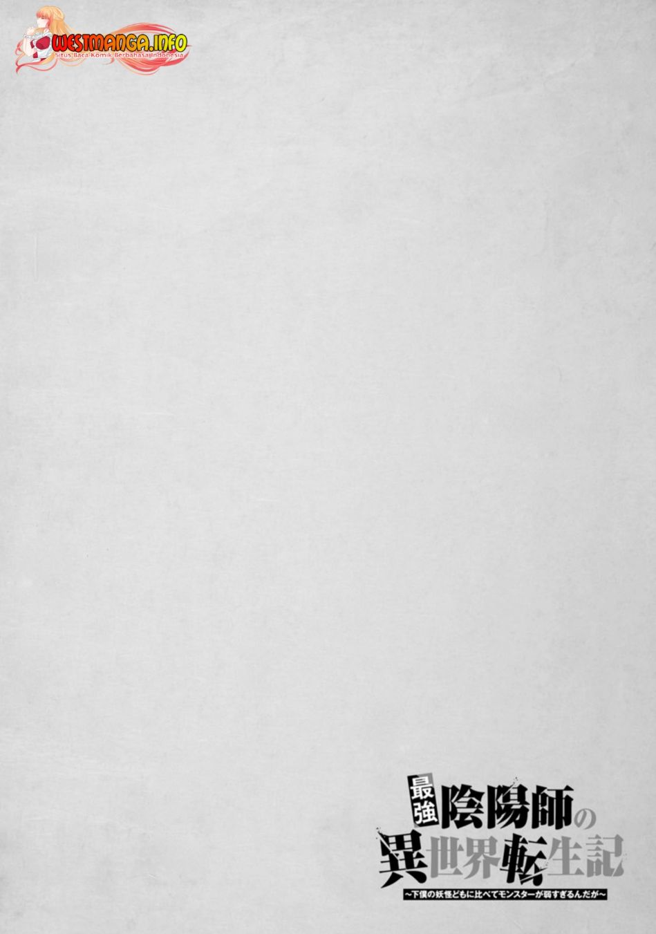 Baca  Saikyou Onmyouji no Isekai Tenseiki ~Geboku no Youkaidomo ni Kurabete Monster ga Yowaisugirundaga~ Chapter 23.1 Gambar 2