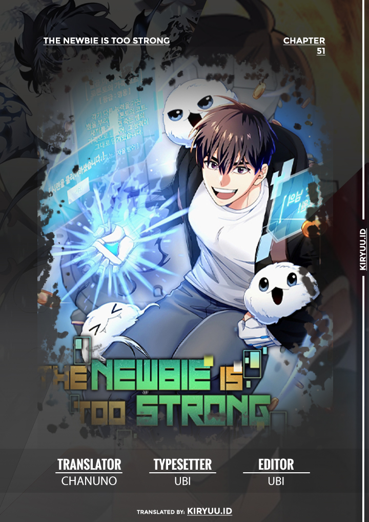 Baca Komik The Newbie Is Too Strong Chapter 51 Gambar 1