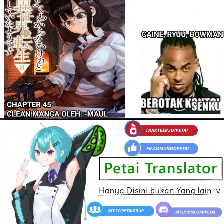 I Don’t Really Get It, but It Looks Like I Was Reincarnated in Another World Chapter 45 Gambar 32