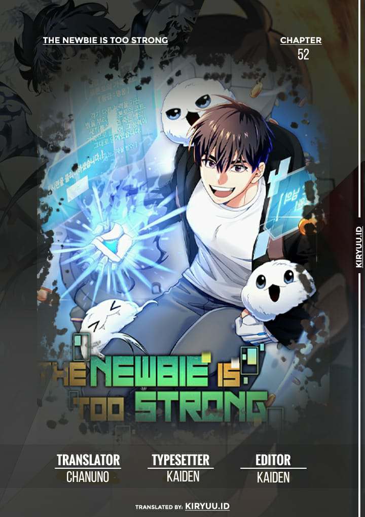 Baca Komik The Newbie Is Too Strong Chapter 52 Gambar 1