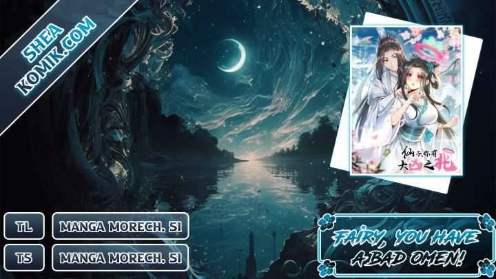 Baca Komik Fairy, You have a Bad Omen! Chapter 08 Gambar 1