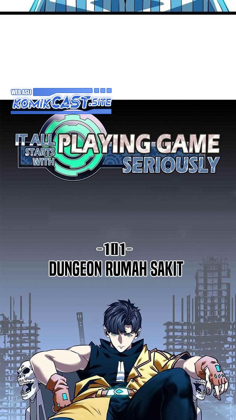 It all starts with playing game seriously Chapter 101 Gambar 9