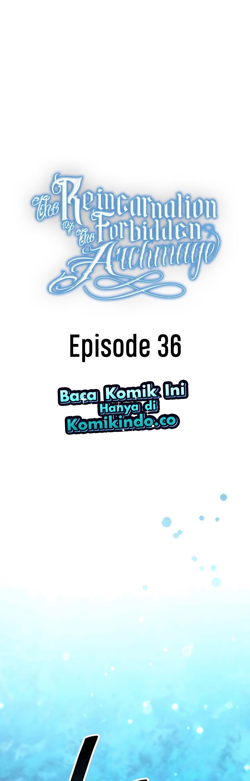 Baca The Reincarnation of the Forbidden Archmage Chapter 36 Gambar 2