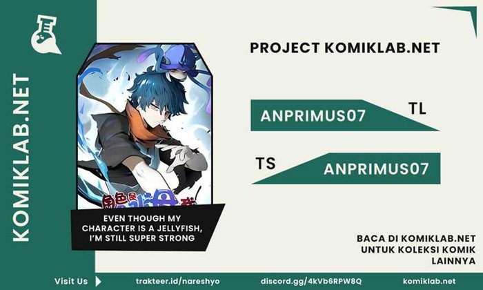 Baca Komik Even Though My Character Is a Jellyfish, I’m Still Super Strong Chapter 15 Gambar 1