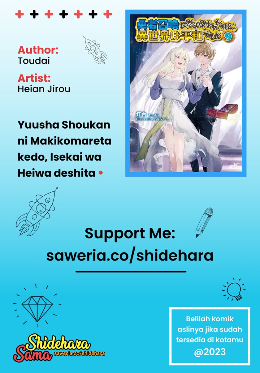Yuusha Shoukan ni Makikomareta kedo, Isekai wa Heiwa deshita Chapter 45 Gambar 36