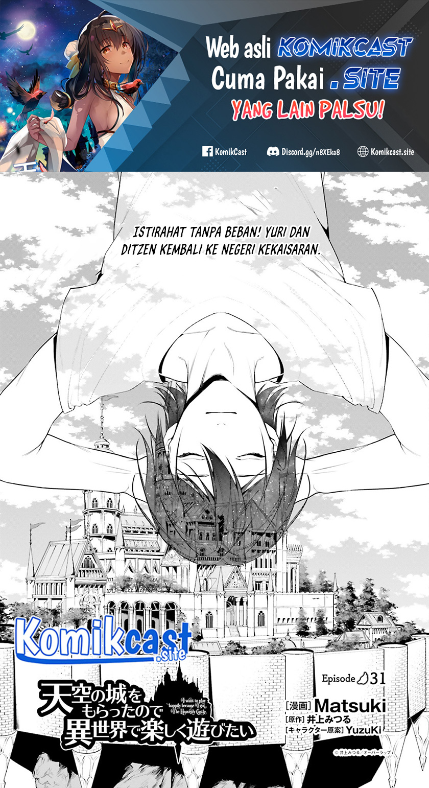 Baca Tenkuu no Shiro o Moratta no de Isekai de Tanoshiku Asobitai Chapter 31 Gambar 2