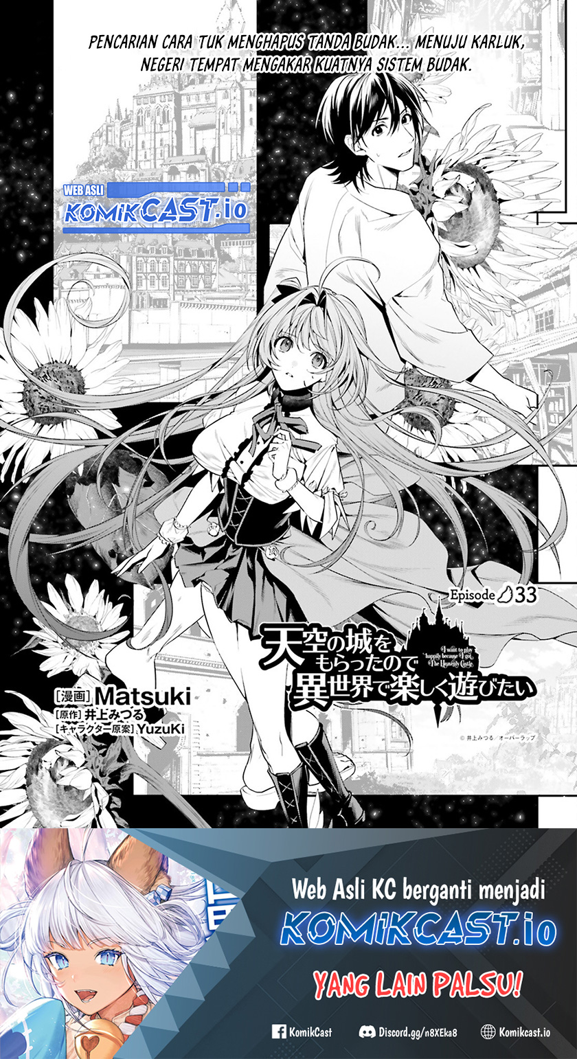 Baca Tenkuu no Shiro o Moratta no de Isekai de Tanoshiku Asobitai Chapter 33 Gambar 2